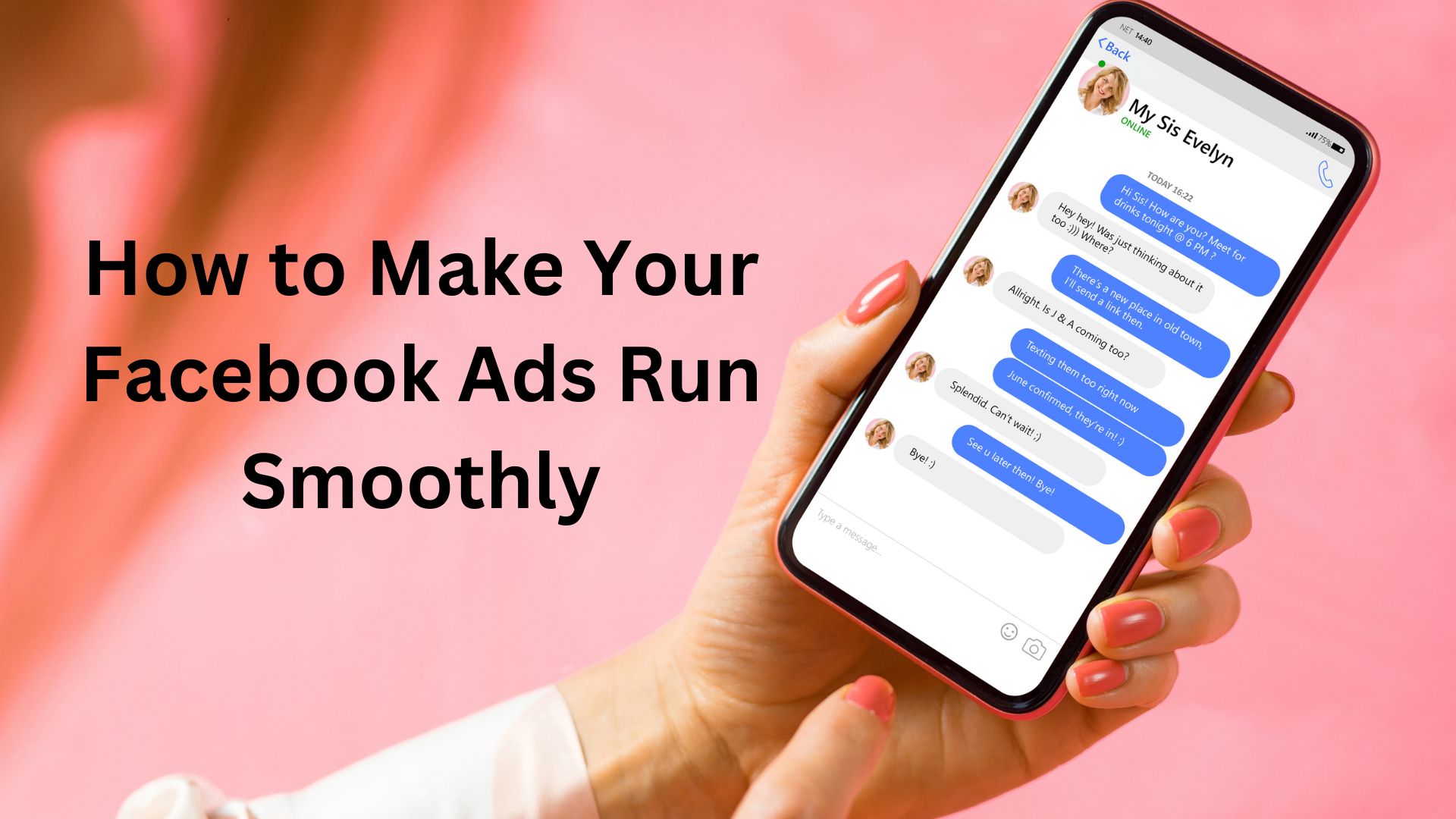 Read more about the article How to Make Your Facebook Ads Run Smoothly